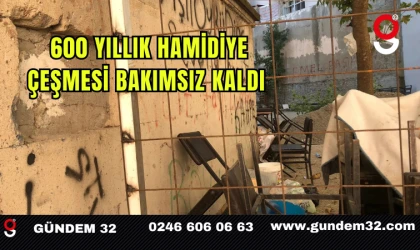 600 Yıllık Hamidiye Çeşmesi Bakımsız Kaldı