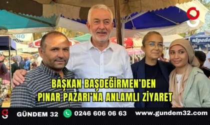 Başkan Başdeğirmen’den Pınar Pazarı’na Anlamlı Ziyaret