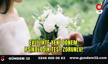 Evlilikte Yeni Dönem: Psikolojik Test Zorunlu!