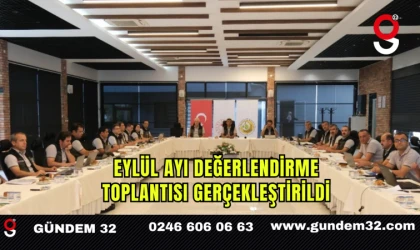 Eylül Ayı Değerlendirme Toplantısı Gerçekleştirildi