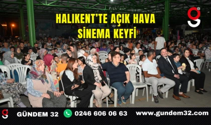 Halıkent’te Açık Hava Sinema Keyfi