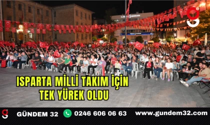 Isparta Milli Takım İçin Tek Yürek Oldu