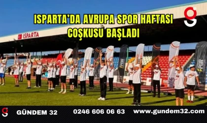 Isparta’da Avrupa Spor Haftası Coşkusu Başladı