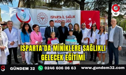 Isparta’da Miniklere Sağlıklı Gelecek Eğitimi
