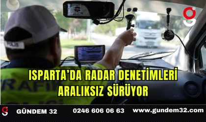 Isparta’da Radar Denetimleri Aralıksız Sürüyor