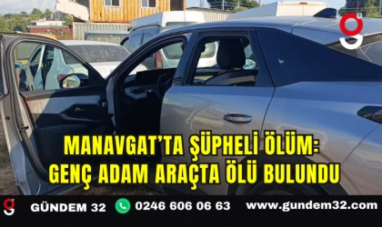 Manavgat’ta Şüpheli Ölüm: Genç Adam Araçta Ölü Bulundu