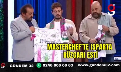 Masterchef’te Isparta Rüzgarı Esti