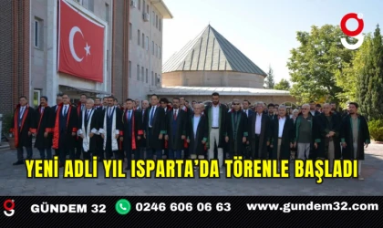 Yeni Adli Yıl Isparta’da Törenle Başladı