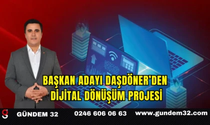 Başkan Adayı Daşdöner’den Dijital Dönüşüm Projesi