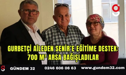 Gurbetçi Aileden Senir’e Eğitime Destek: 700 m² Arsa Bağışladılar