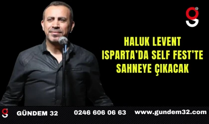 Haluk Levent Isparta’da Self Fest’te Sahneye Çıkacak