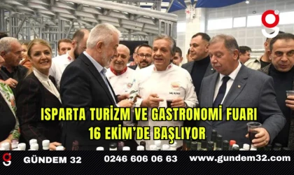 Isparta Turizm ve Gastronomi Fuarı 16 Ekim’de Başlıyor
