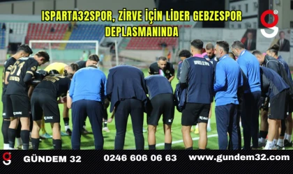 Isparta32spor, Zirve İçin Lider Gebzespor Deplasmanında