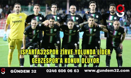 Isparta32spor, Zirve Yolunda Lider Gebzespor’a Konuk Oluyor