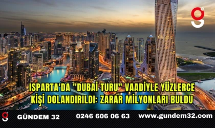Isparta'da "Dubai turu" vaadiyle yüzlerce kişi dolandırıldı: Zarar milyonları buldu