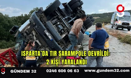 Isparta’da Tır Şarampole Devrildi: 2 Kişi Yaralandı