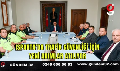 Isparta’da Trafik Güvenliği İçin Yeni Adımlar Atılıyor