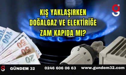 Kış Yaklaşırken Faturalara Zam Kapıda mı