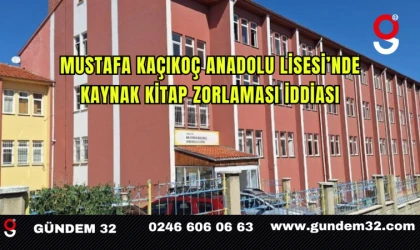 Mustafa Kaçıkoç Anadolu Lisesi’nde Kaynak Kitap Zorlaması İddiası