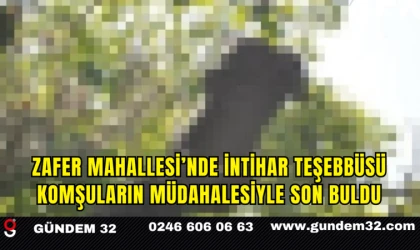 Zafer Mahallesi’nde İntihar Teşebbüsü Komşuların Müdahalesiyle Son Buldu