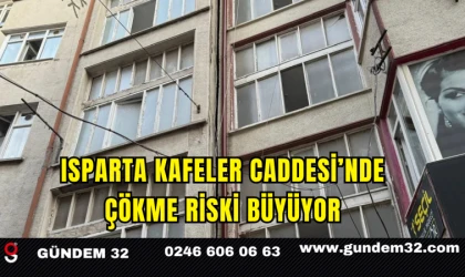 Isparta Kafeler Caddesi’nde Çökme Riski Büyüyor