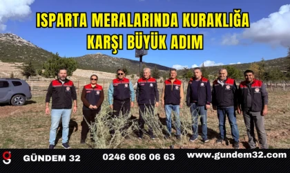 Isparta Meralarında Kuraklığa Karşı Büyük Adım