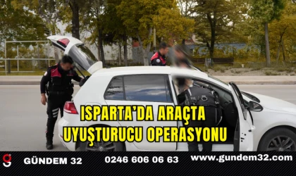 Isparta’da Araçta Uyuşturucu Operasyonu