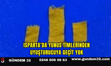 Isparta’da Yunus Timlerinden Uyuşturucuya Geçit Yok