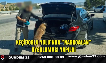 Keçiborlu Yolu’nda “Narkoalan” Uygulaması Yapıldı