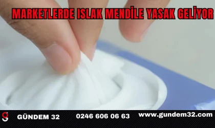 Marketlerde Islak Mendile Yasak Geliyor