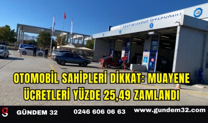 Otomobil Sahipleri Dikkat: Muayene Ücretleri Yüzde 25,49 Zamlandı