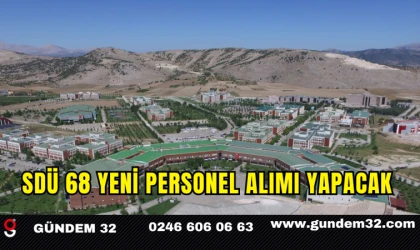 SDÜ 68 Yeni Personel Alımı Yapacak