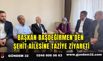 Başkan Başdeğirmen’den Şehit Ailesine Taziye Ziyareti