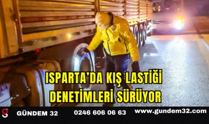 Isparta’da Kış Lastiği Denetimleri Sürüyor