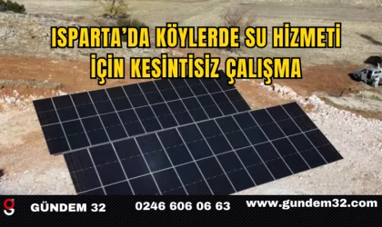 Isparta’da Köylerde Su Hizmeti İçin Kesintisiz Çalışma