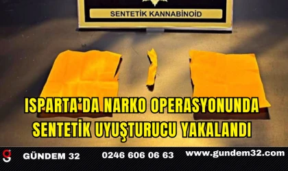 Isparta’da NARKO Operasyonunda Sentetik Uyuşturucu Yakalandı