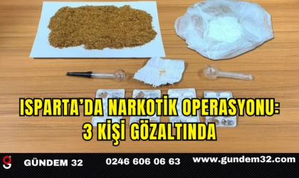 Isparta’da Narkotik Operasyonu: 3 Kişi Gözaltında
