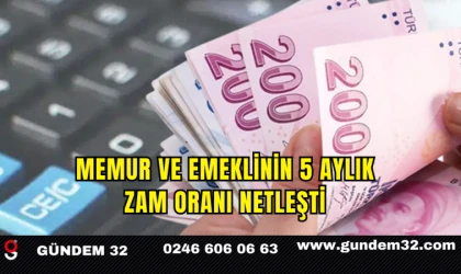 Memur ve Emeklinin 5 Aylık Zam Oranı Netleşti