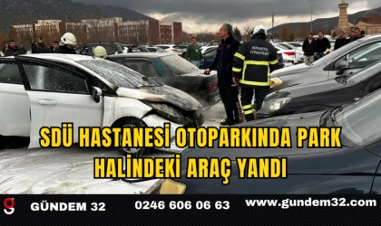 SDÜ Hastanesi Otoparkında Park Halindeki Araç Yandı