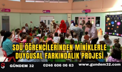 SDÜ öğrencilerinden miniklerle duygusal farkındalık projesi