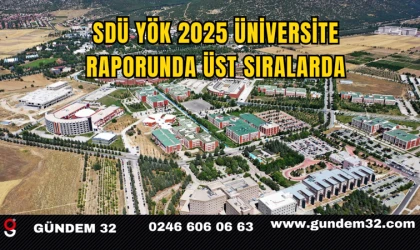 SDÜ YÖK 2025 Üniversite Raporunda Üst Sıralarda