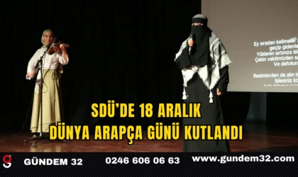 SDÜ’de 18 Aralık Dünya Arapça Günü Kutlandı