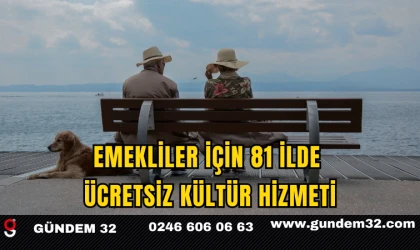 Emekliler İçin 81 İlde Ücretsiz Kültür Hizmeti