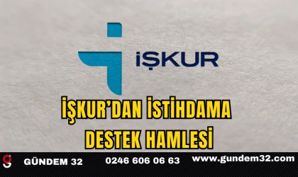 İŞKUR’dan İstihdama Destek Hamlesi