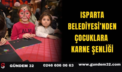 Isparta Belediyesi’nden Çocuklara Karne Şenliği