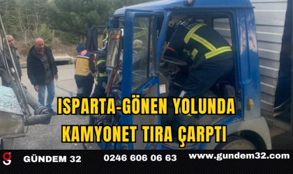 Isparta-Gönen Yolunda Kamyonet Tıra Çarptı: 1 Yaralı
