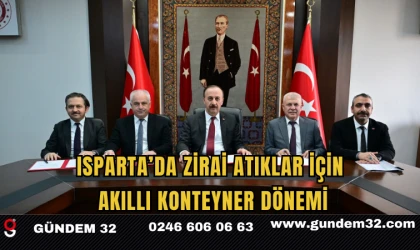 Isparta’da Zirai Atıklar İçin Akıllı Konteyner Dönemi