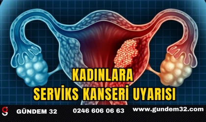 Kadınlara Serviks Kanseri Uyarısı