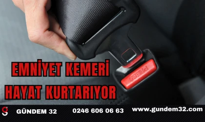 Emniyet Kemeri Hayat Kurtarıyor