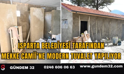 Isparta Belediyesi tarafından Mekke Camii’ne Modern Tuvalet Yapılıyor 
